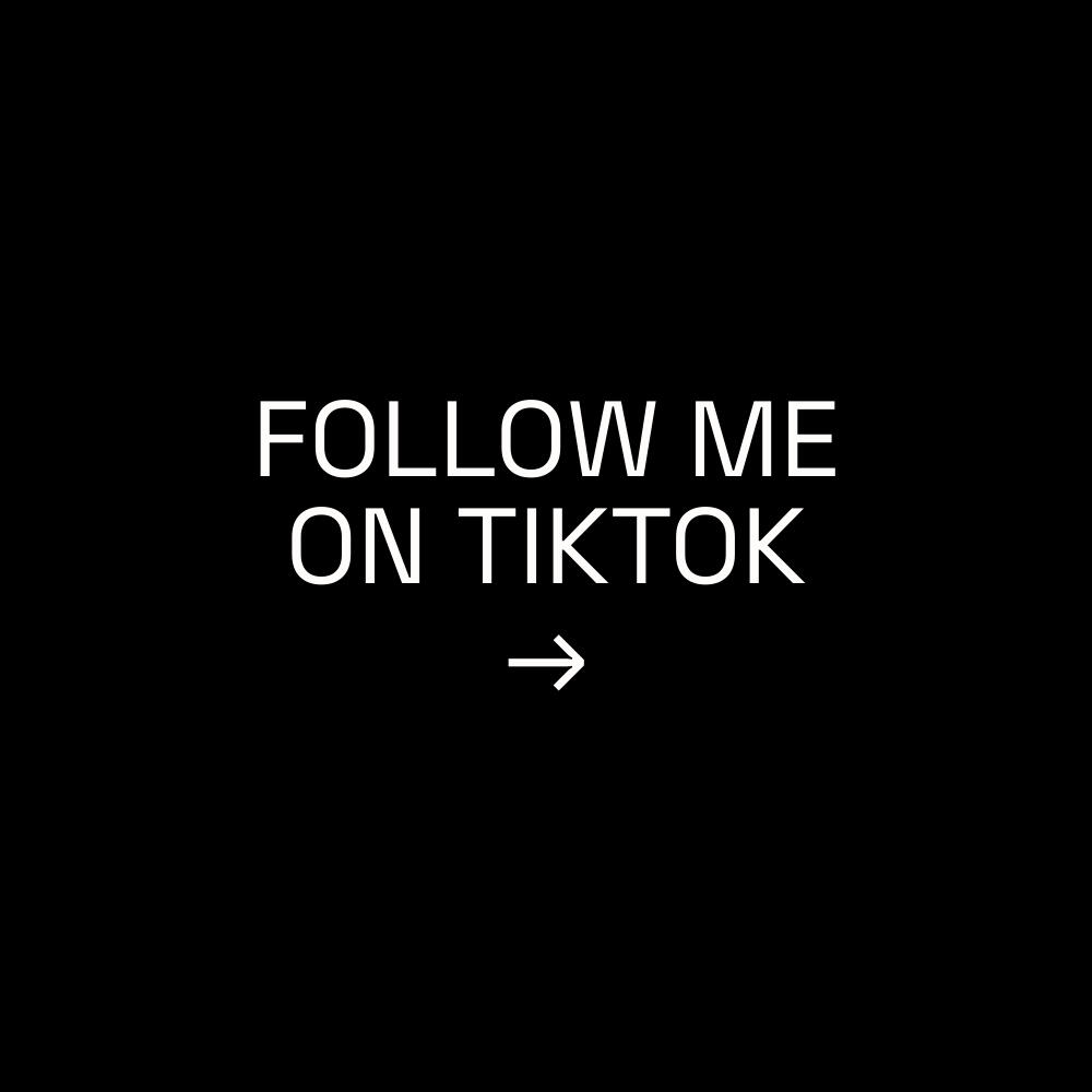 Follow Me On TikTok →